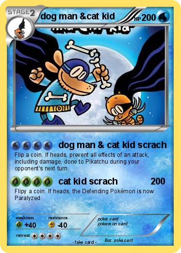 Pokemon dog man &cat kid