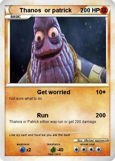 Pokemon Thanos  or patrick
