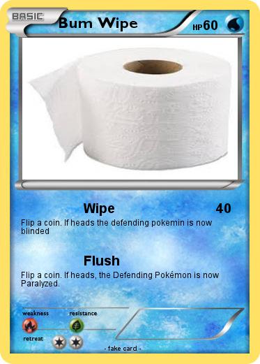 Pokemon Bum Wipe
