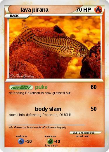 Pokemon lava pirana