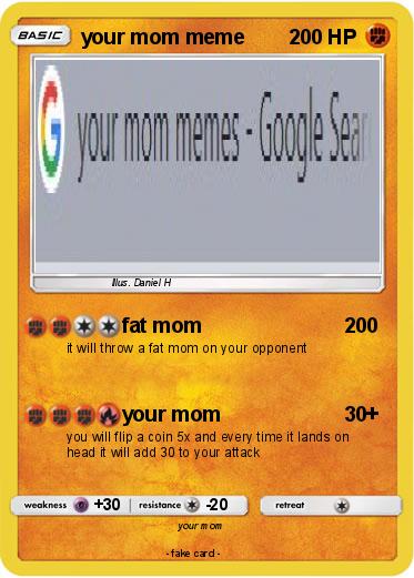 Pokemon your mom meme