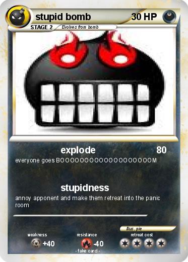 Pokemon stupid bomb