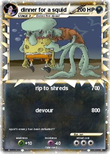 Pokemon dinner for a squid