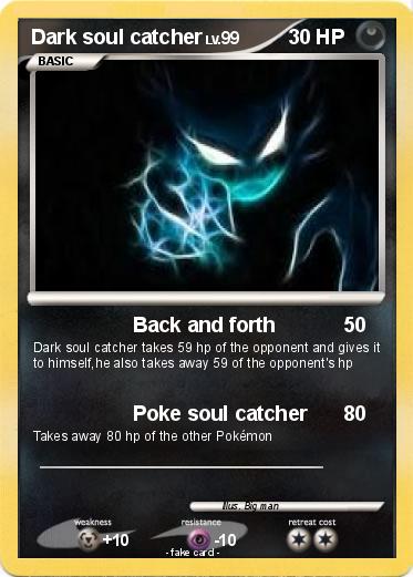 Pokemon Dark soul catcher