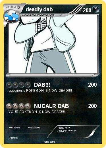 Pokemon deadly dab