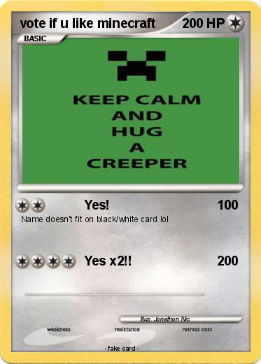 Pokemon vote if u like minecraft