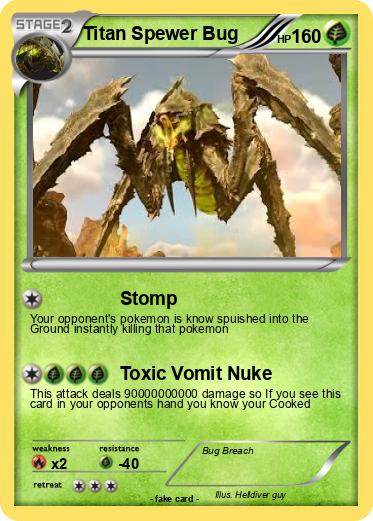 Pokemon Titan Spewer Bug