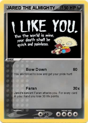 Pokemon JARED THE ALMIGHTY