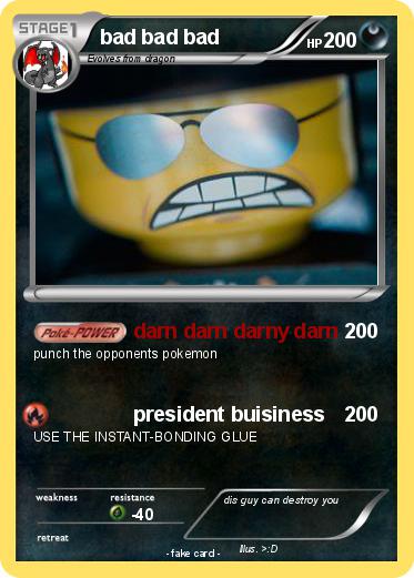 Pokemon bad bad bad