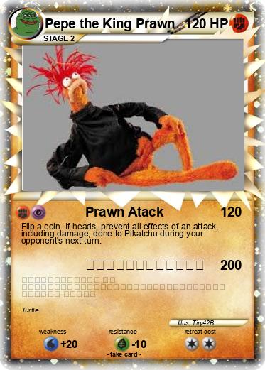 Pokemon Pepe the King Prawn