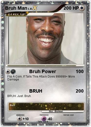 Pokemon Bruh Man