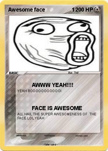 Pokemon Awesome face                  1