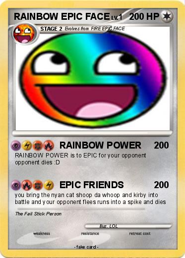 Pokemon RAINBOW EPIC FACE
