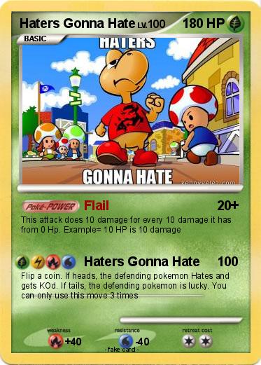 Pokemon Haters Gonna Hate