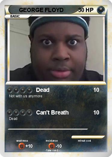 Pokemon GEORGE FLOYD