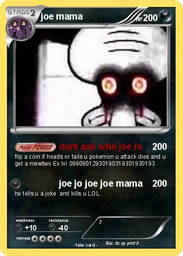 Pokemon joe mama