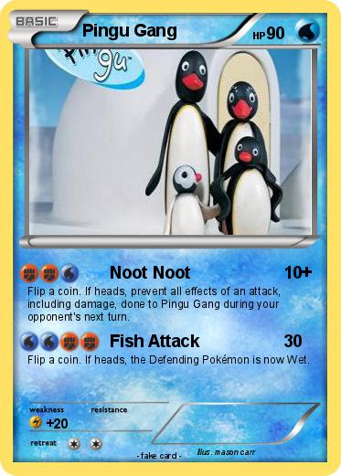 Pokemon Pingu Gang