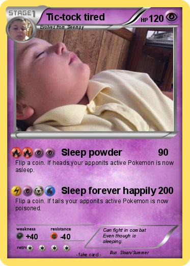 Pokemon Tic-tock tired