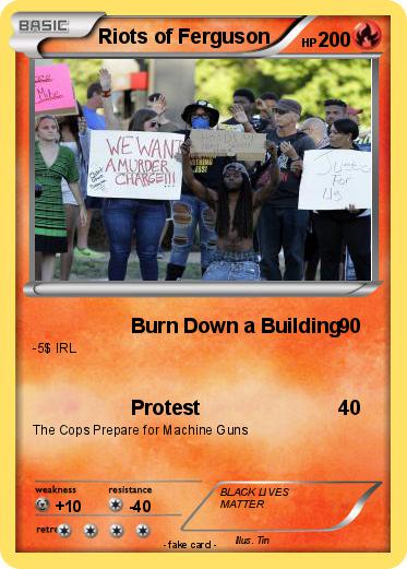 Pokemon Riots of Ferguson