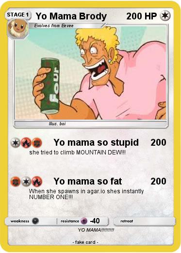 Pokemon Yo Mama Brody
