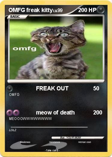 Pokemon OMFG freak kitty