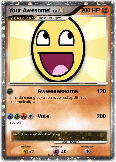 Pokemon Your Awesome!