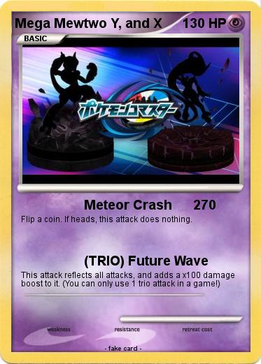 Pokemon Mega Mewtwo Y, and X
