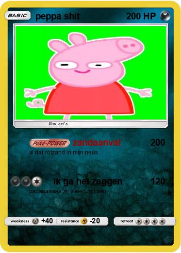 Pokemon peppa shit