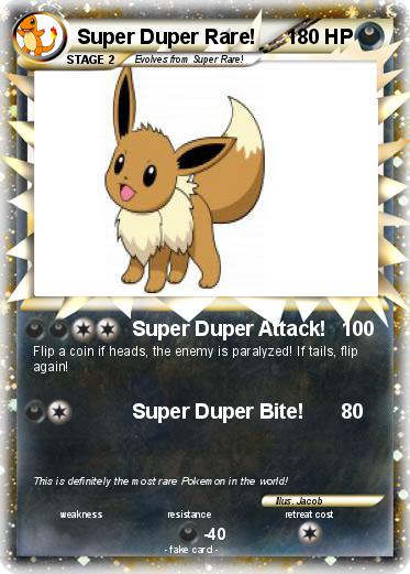 Pokemon Super Duper Rare!