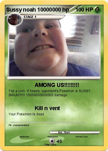 Pokemon Sussy noah 10000000 hp