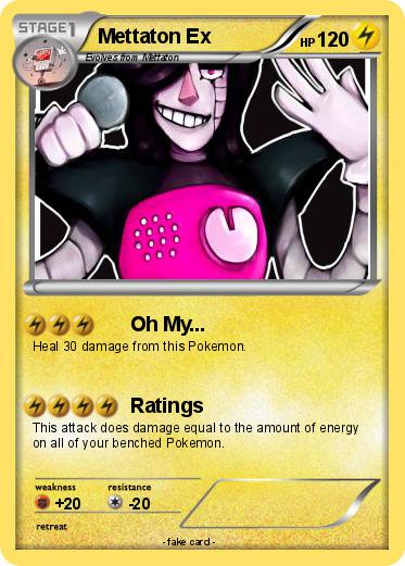Pokemon Mettaton Ex