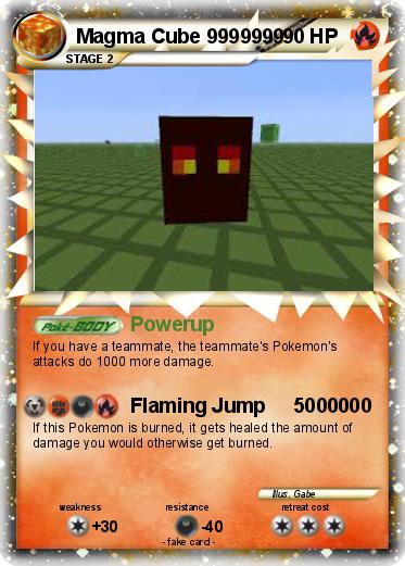 Pokemon Magma Cube 9999999
