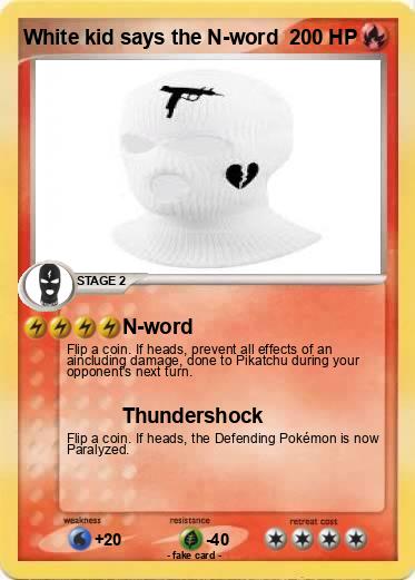 Pokemon White kid says the N-word