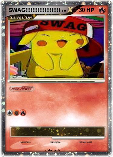 Pokemon SWAG!!!!!!!!!!!!!!!!!!!!