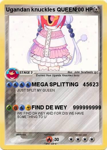 Pokemon Ugandan knuckles QUEEN
