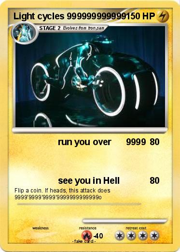 Pokemon Light cycles 999999999999