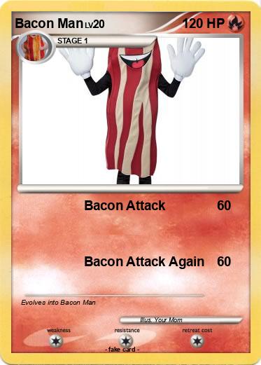 Pokemon Bacon Man