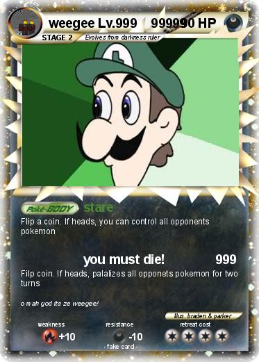 Pokemon weegee Lv.999    99999