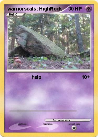 Pokemon warriorscats: HighRock