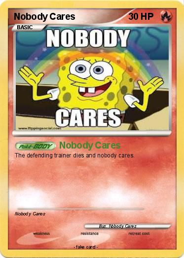 Pokemon Nobody Cares