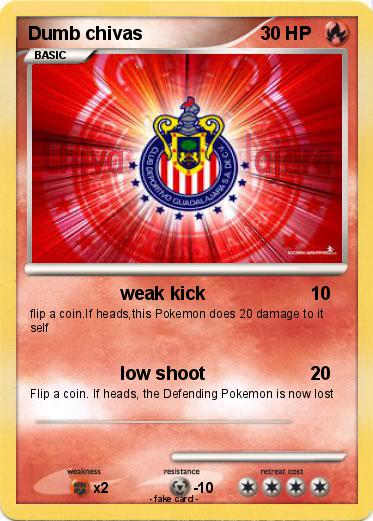 Pokemon Dumb chivas