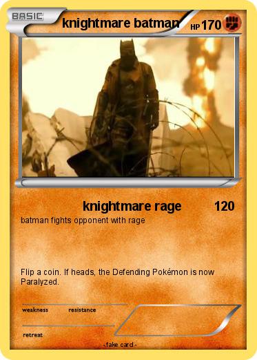 Pokemon knightmare batman