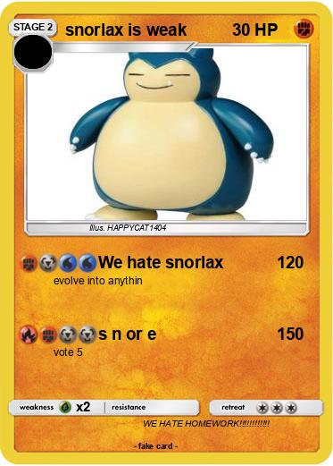Pokemon snorlax is weak