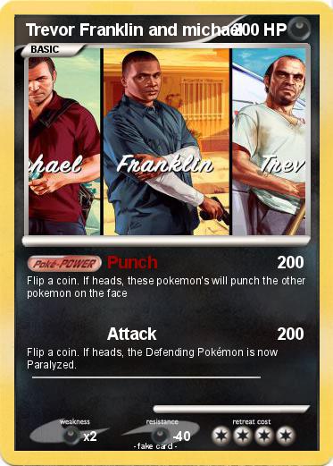 Pokemon Trevor Franklin and michael
