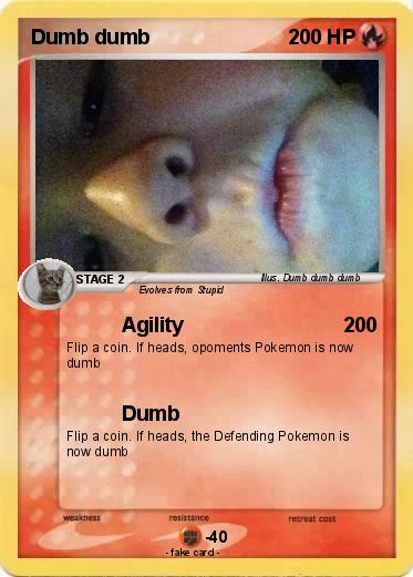 Pokemon Dumb dumb
