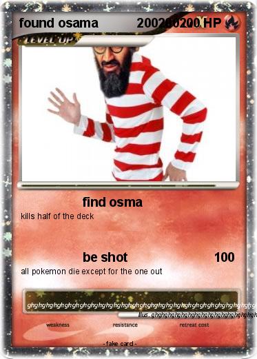 Pokemon found osama           200200
