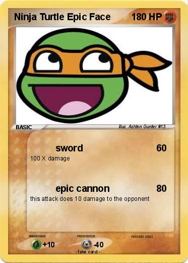Pokemon Ninja Turtle Epic Face