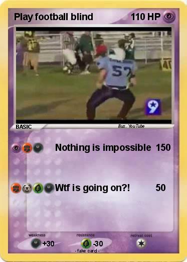 Pokemon Play football blind