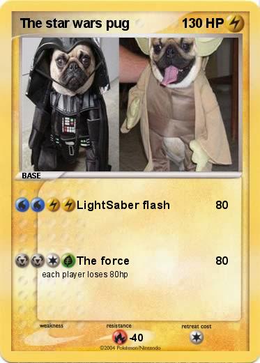 Pokemon The star wars pug