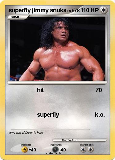 Pokemon superfly jimmy snuka